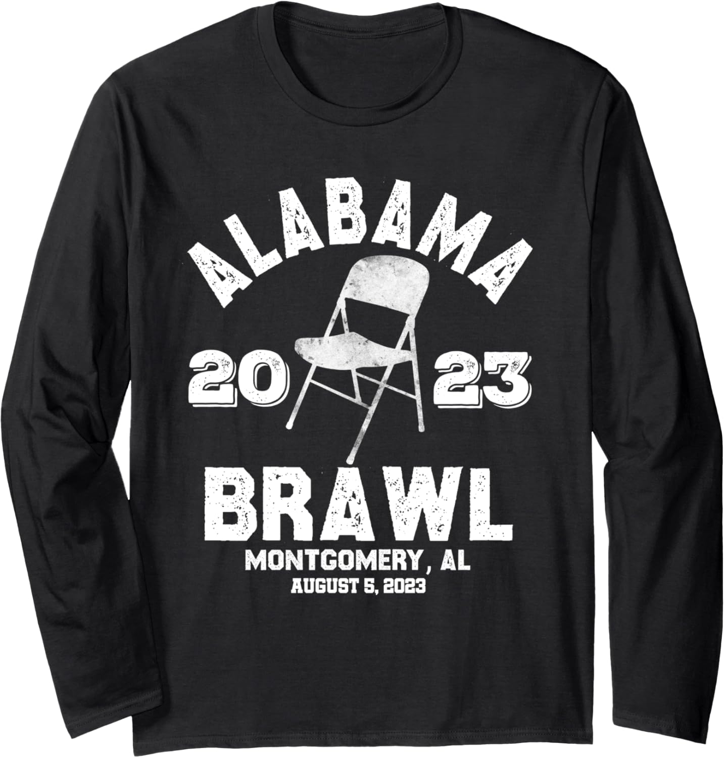 Alabama Brawl Montgomery Fight Funny Meme Humour Long Sleeve