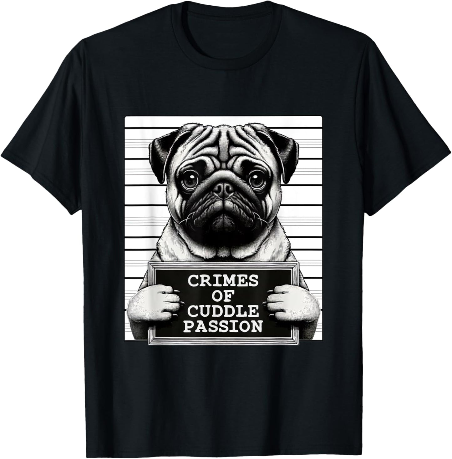 Funny Pug Dog Mugshot Animal Meme Pun Joke Pet Owner Humor