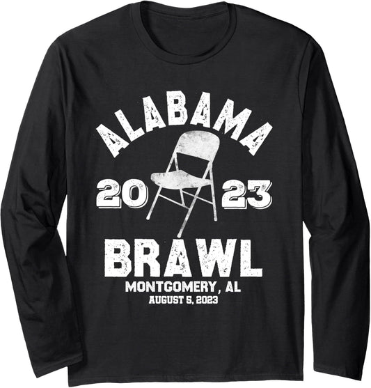 Alabama Brawl Montgomery Fight Funny Meme Humour Long Sleeve