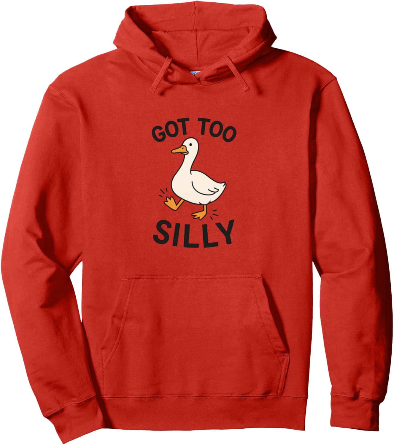 Got Too Silly Meme Funny Goose Pun Humor Animal Lovers Pullover Hoodie