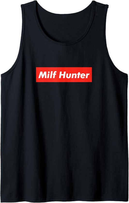 Milf Hunter Red Box Funny Adult Humor Gag Joke Meme Tank Top