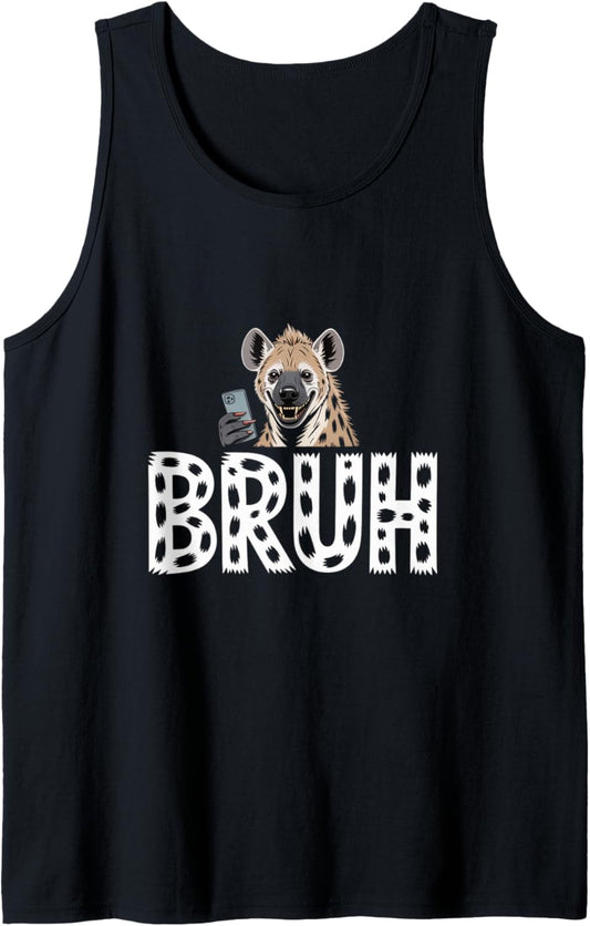 Bruh Hyena Meme Fun Sarcastic Laugh Tank Top