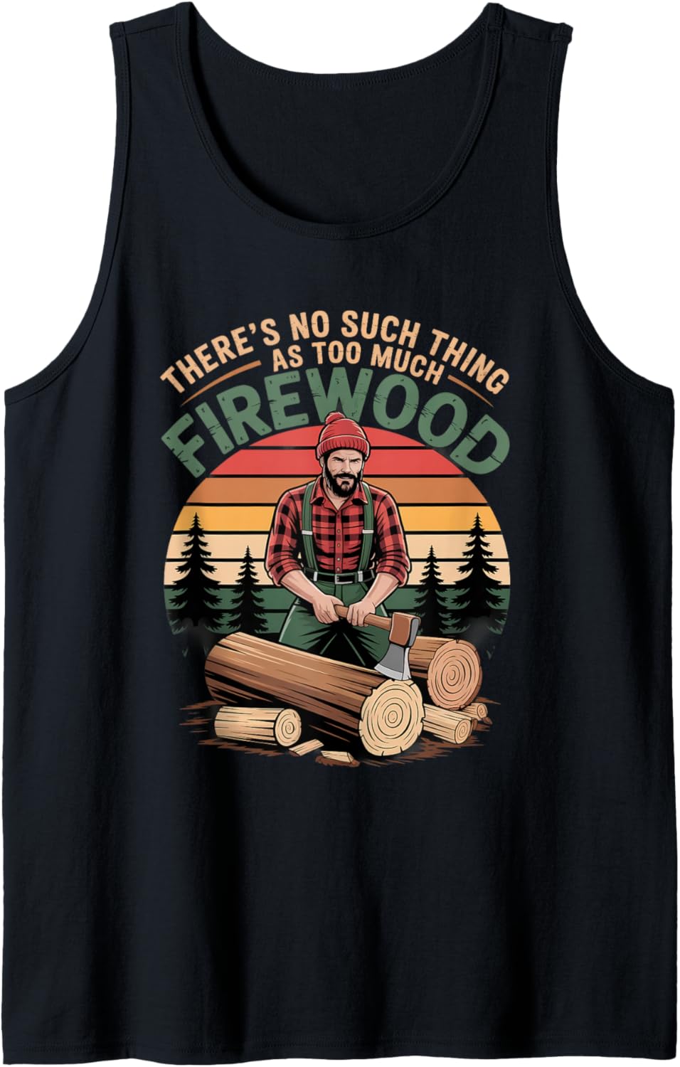 Woodworker Jokes Firewood Memes Wood Humor Woodworking Tank Top